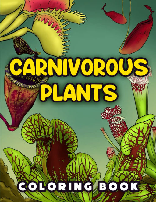 Carnivorous Plants Coloring Book | | Carnivorous Plant Nursery