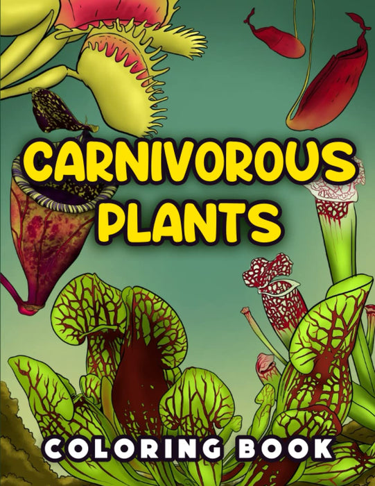 Carnivorous Plants Coloring Book | | Carnivorous Plant Nursery