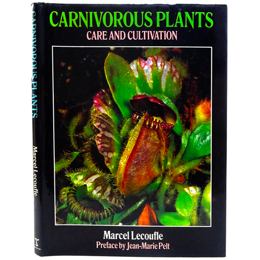 M. Lecoufle, Carnivorous Plants: Care and Cultivation